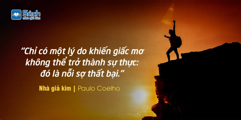  Câu trích dẫn Nhà Giả Kim số 4 